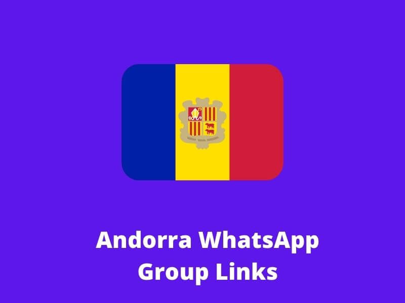 Andorra WhatsApp Group Links