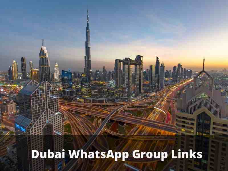 Dubai WhatsApp Group Links